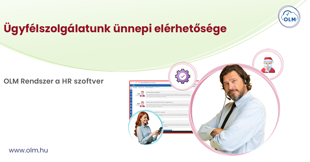 Ünnepi-ügyfélszolgálat-OLM-Rendszer Ünnepi-ügyfélszolgálat-OLM-Rendszer