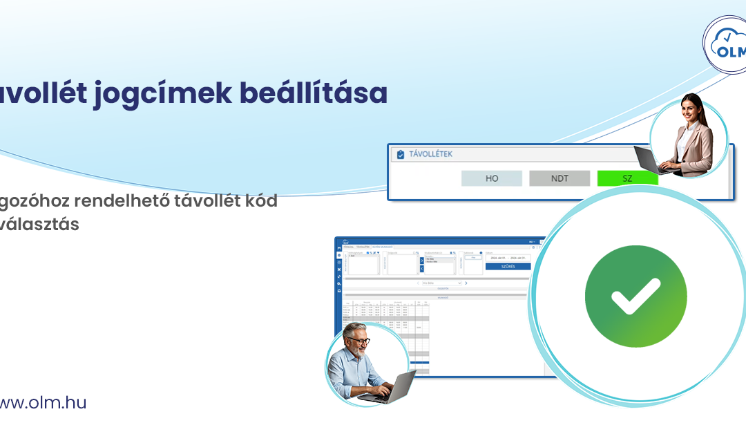 Távollét jogcímek beállítása&nbsp;